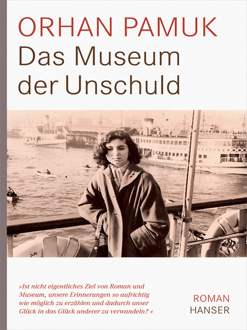 Title details for Das Museum der Unschuld by Orhan Pamuk - Available